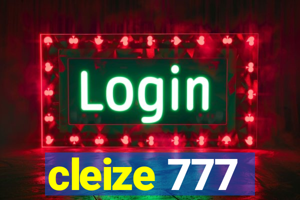 cleize 777